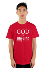 Load image into Gallery viewer, God or Nothing mens t shirt